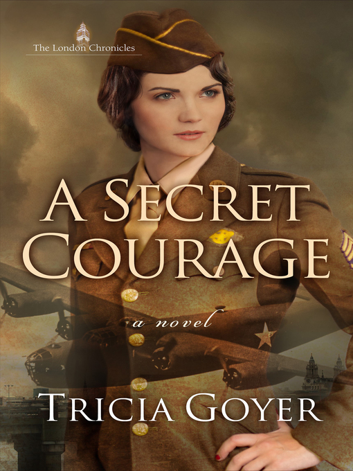 Title details for A Secret Courage by Tricia Goyer - Available